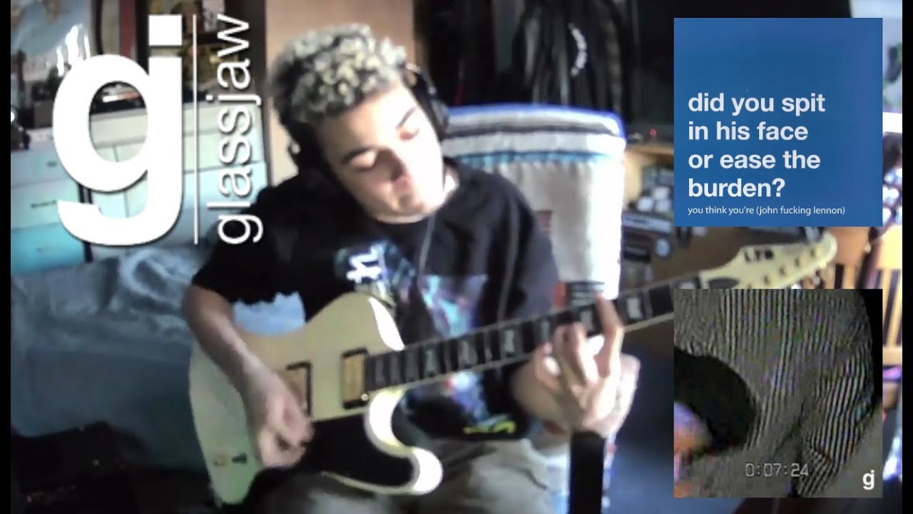 Glassjaw You Think You're (John F*cking Lennon) (Guitar Cover by Neeks) YouTube