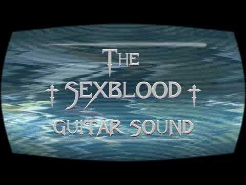 How to get the Sexblood guitar sound ?
