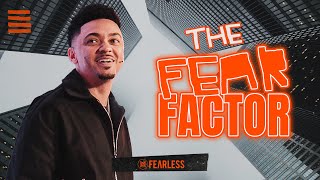 The Fear Factor | Miles Minnick | Fearless Church