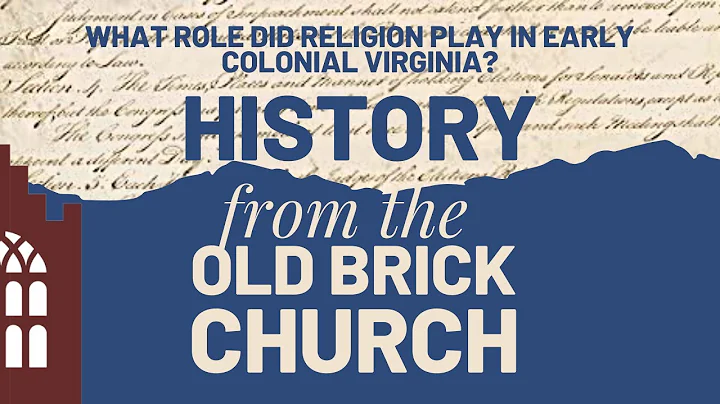 What role did religion play in early colonial Virginia?