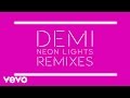 Demi Lovato - Neon Lights (Cole Plante with Myon & Shane 54 Remix) (Audio)