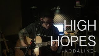 High Hopes - Kodaline (Acoustic Cover)