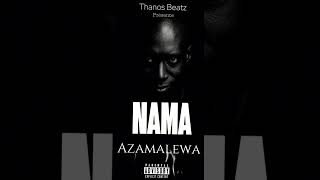AZAMALEWA - NAMA (audio)