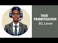 Task Prioritization (Business English) B1 Level - Brun Online Magazine