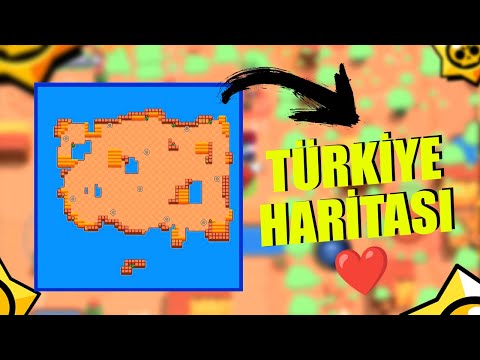 TÜRKİYE HARİTASI YAPMIŞ ❤️ Brawl Stars Haritalar