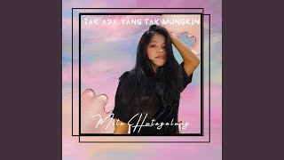 Tak Ada Yang Tak Mungkin