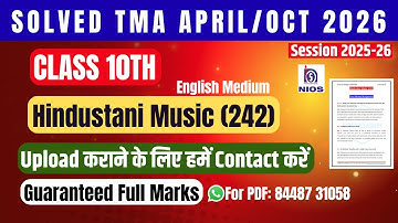 Nios Hindustani Music (242) |Solved TMA| April- Oct| 2025-26|Class 10th |English Medium