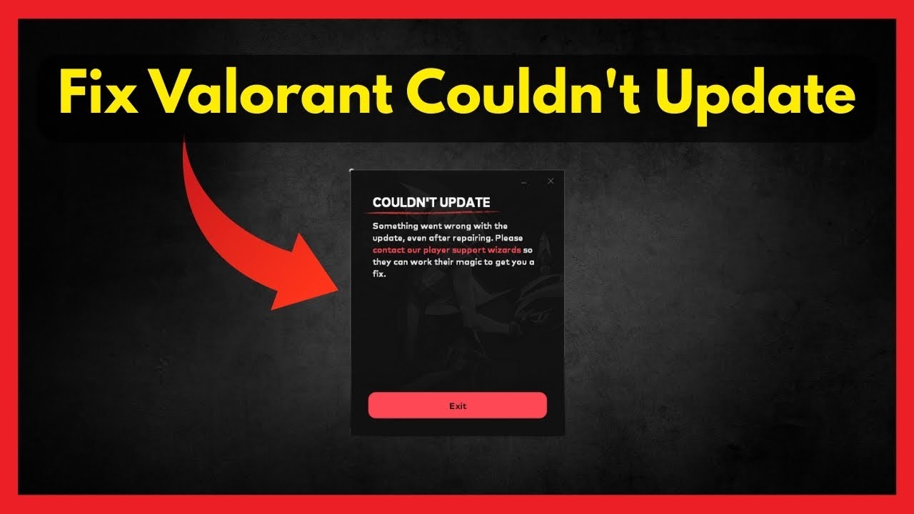 Fix Valorant: Couldn't update. Something went wrong with the update