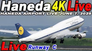 🔵 Live 羽田空港ライブカメラ Haneda Airport Live June 7, 2025  生中継 2025年6月7日 羽田空港ライブ