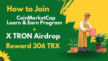 How to join CoinMarketCap Learn and  Earn Airdrop Program