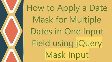 How to Apply a Date Mask for Multiple Dates in One Input Field using jQuery Mask Input