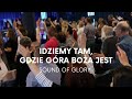 Idziemy tam gdzie gra boa jest  sound of glory