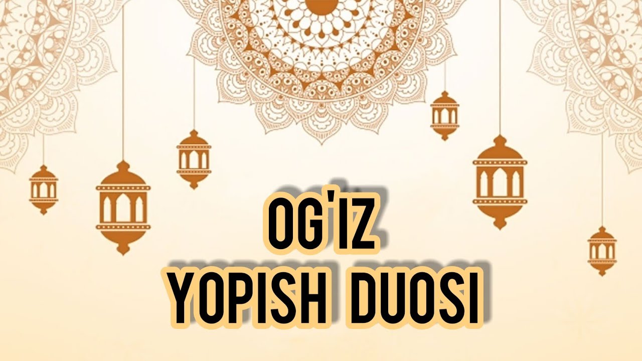 Og iz yopish duosi ramazon