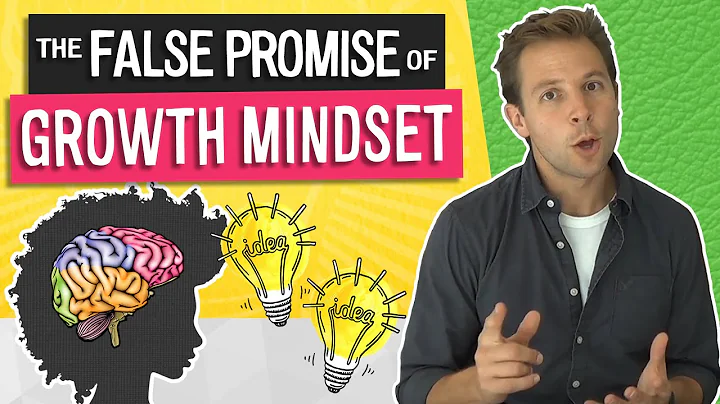 The False Promise of Growth Mindset (Separating Hy...