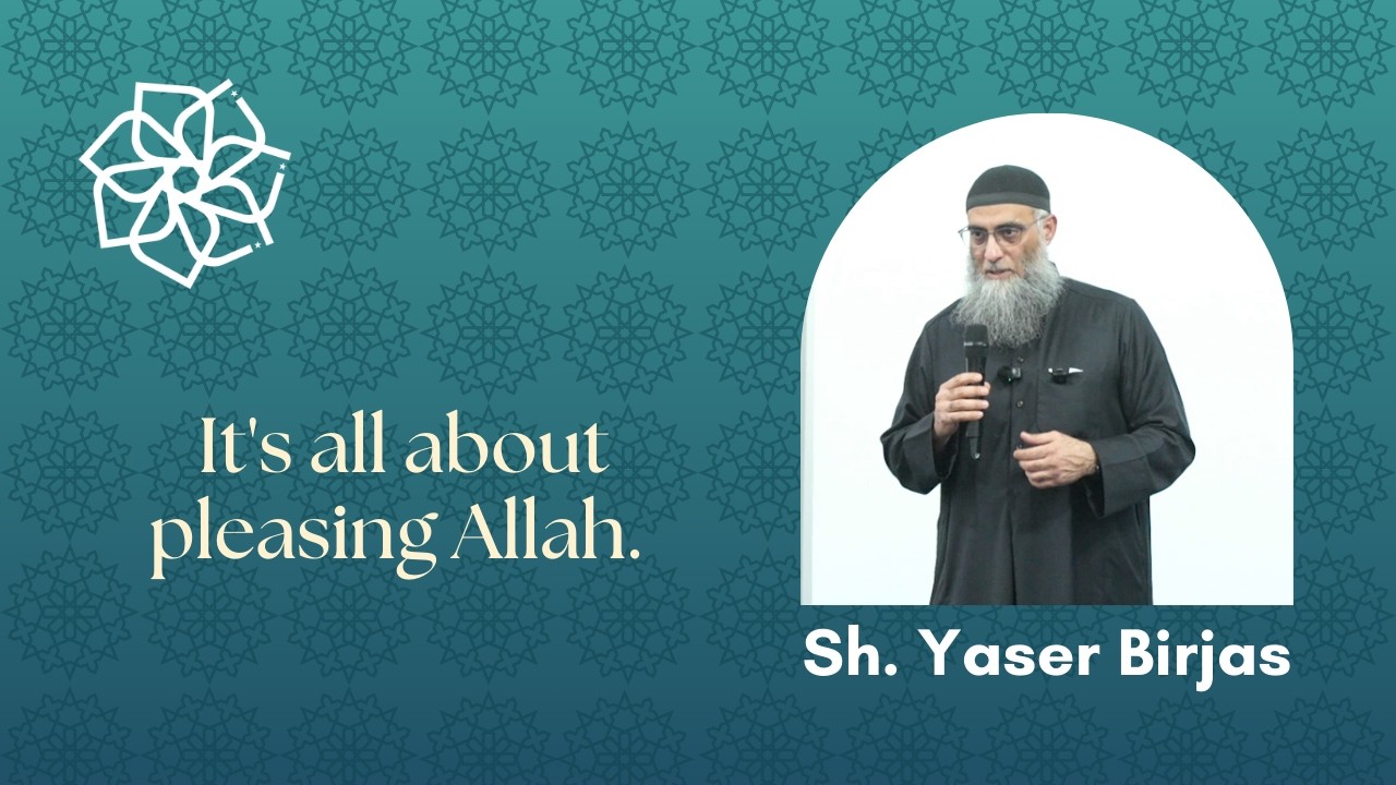 Все дело в том, чтобы угодить Аллаху. | Таравих Хатира | Ш. Ясер Бирджас