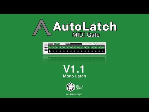 AutoLatch V1.1 - Mono Latch Update