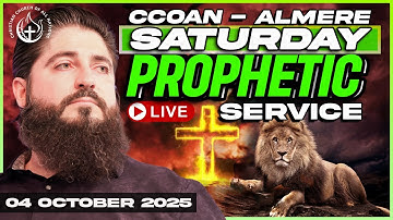 CCOAN ALMERE - SATURDAY PROPHETIC SERVICE 04/10/2025 | LIVE BROADCAST