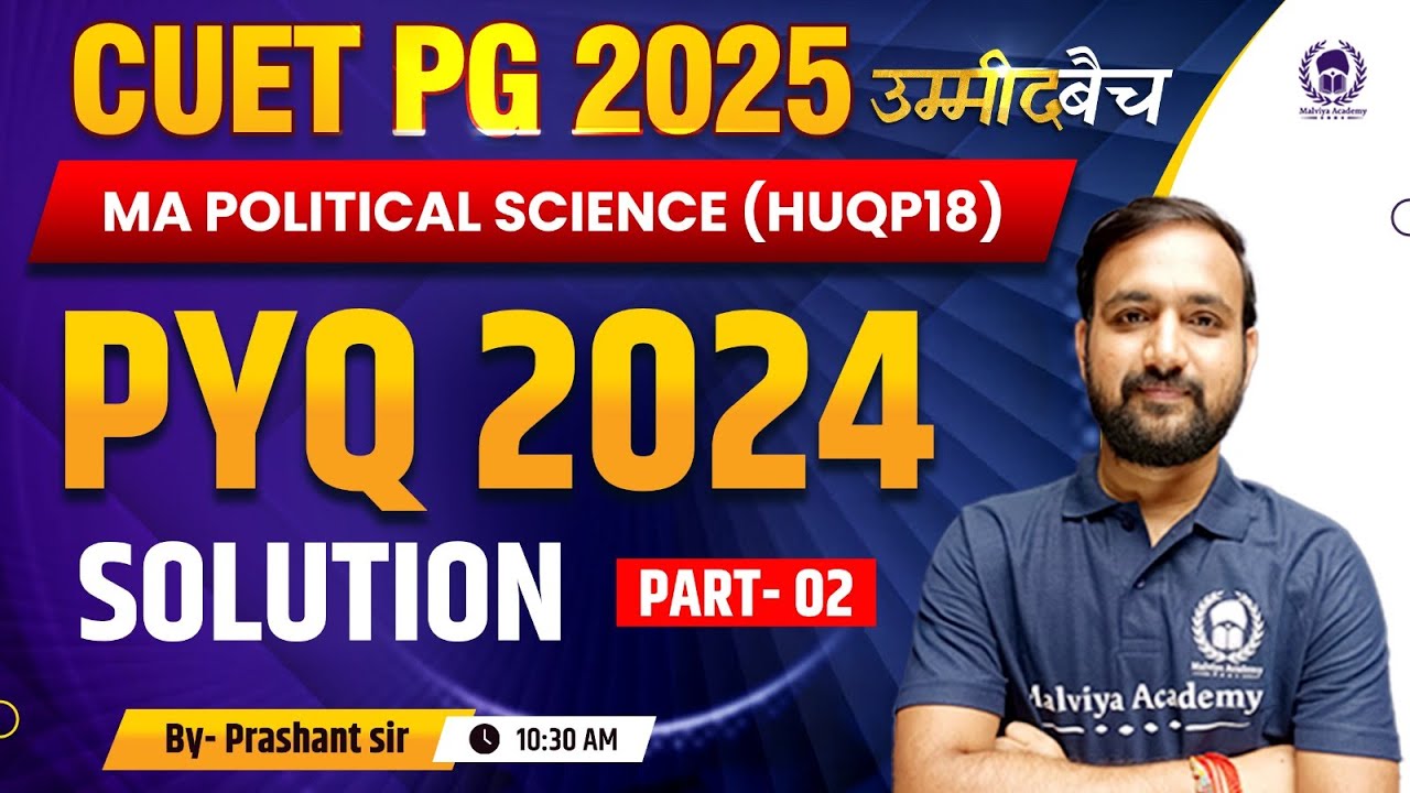 CUET PG 2025 MA Political Science | CUET 2024 - PYQ Solution Part 01 ...