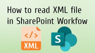 How to read XML files in SharePoint Workflows