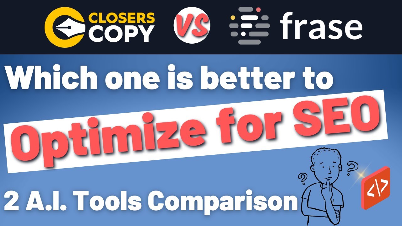 ClosersCopy vs Frase: Which One Will SEO-Optimize Better? - YouTube