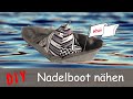 DIY Nadelboot aus Stoff nähen Nadelkissen Schiff selber machen