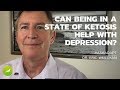 Can Being In a State Of Ketosis Help With Depression? — Dr. Eric Westman