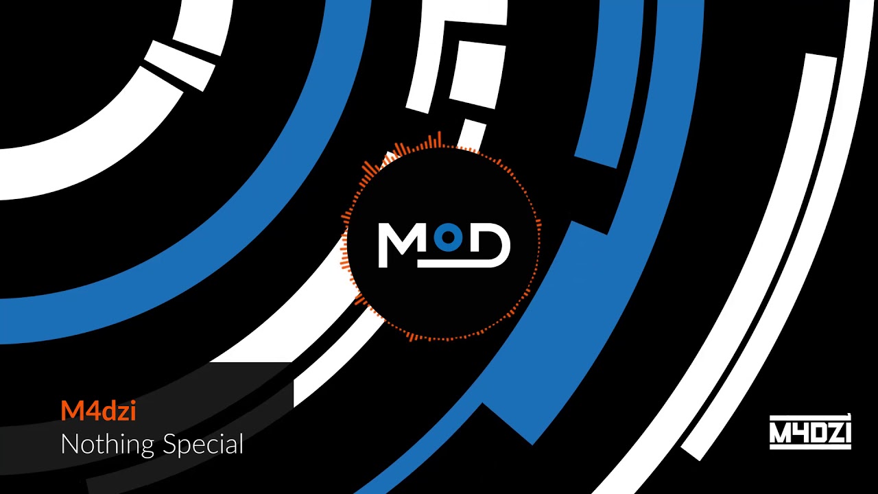 M4dzi - Nothing Special