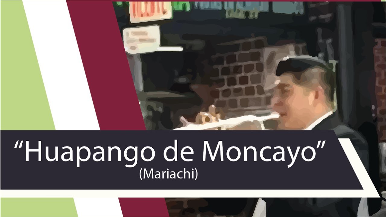 “Huapango De Moncayo” -  Mariachi estrellas de Garibaldi.