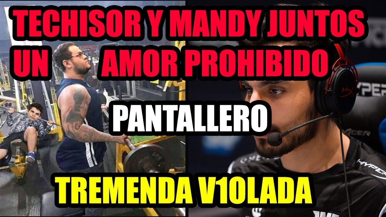 TECHISOR Y MANDY UN AMOR PROHIBIDO | CARREAME TECHISOR | TREMENDA V1IOLACION | PAPITA PANTALLERO?