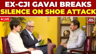 Ex-CJI Gavai Interview LIVE: Gavai Breaks Silence On Shoe Attack, Says It Didnt Affect Me | LIVE