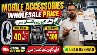 Mobile Accessories Wholesale Price in karachi | Data cable only Rs 40 | Earbuds price only Rs 400