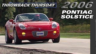 2006 Pontiac Solstice Test Drive - Throwback Thursday