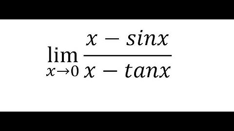 Calculus Help: Find the limits - lim(x→0)⁡ (x-sinx)/(x-tanx) - Techniques - McLaurin