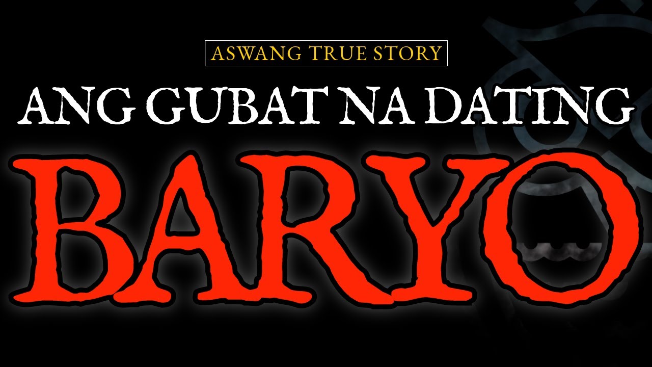 ANG GUBAT NA DATING BARYO - ASWANG TRUE STORY