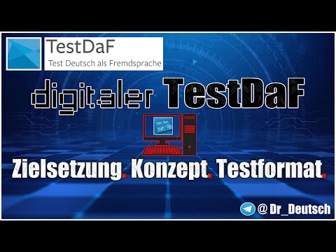 Digitaler TestDaF. Zielsetzung. Konzept. Testformat