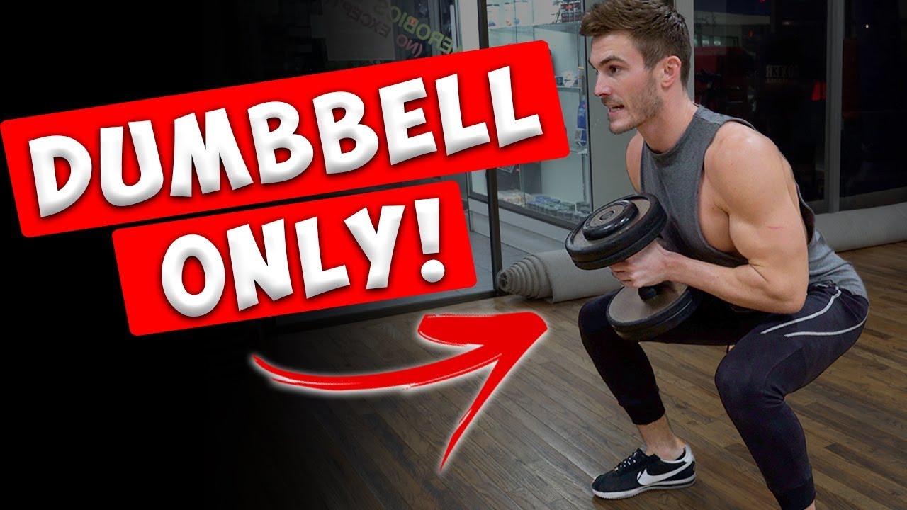 7 Different Leg Exercises with Only Dumbbells