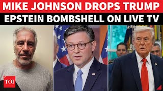 Mike Johnson Drops Trump-Epstein Bombshell, Shocks GOP On LIVE TV | 'Evidence We've Gathered..'