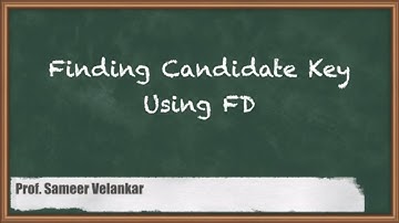 Finding Candidate Keys Using Functional Dependencies | GATE Databases