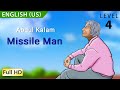 Abdul Kalam, Missile Man: Learn English (US) - Fun Story for Language Learning "BookBox.com"