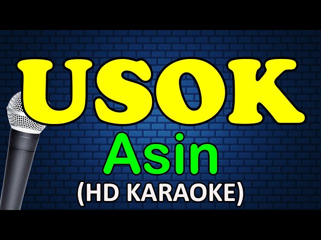 USOK - Asin (HD Karaoke) class=