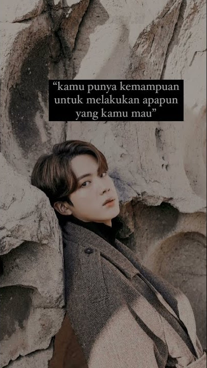 Kata-Kata Motivasi Dari BTS Untuk Army Dan Semua Orang 💜