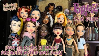 Bratz Series 3 and Pretty 'N' Punk Hair Care Guide! How To Wash 'N' Style Premium Nylon Doll Hair!