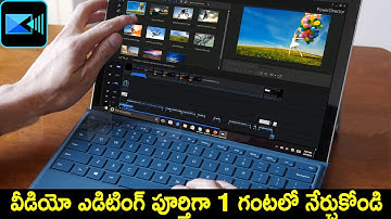 PowerDirector Video Editing Full Tutorial in Telugu (తెలుగు)- Every Video Editor should Learn