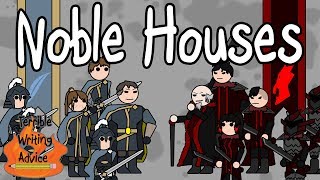 NOBLE HOUSES - Terrible Writing Advice