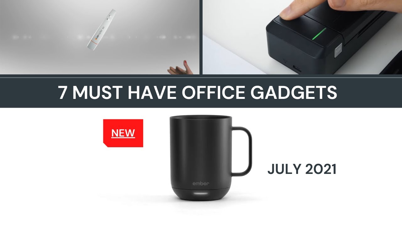 7 Must Have Office Gadgets july 2021 YouTube
