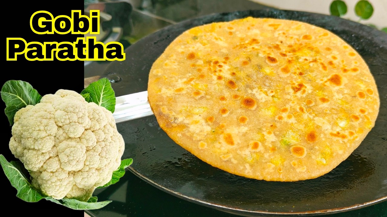 अगर गोभी के पराठे नहीं बनते तो ये तरीका अपनाये | Gobhi ka paratha | Cauliflower Paratha