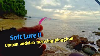 SOFT LURE DAN CAROLINA RIG || RANGKAIAN UMPAN ANDALAN MANCING PINGGIRAN screenshot 2