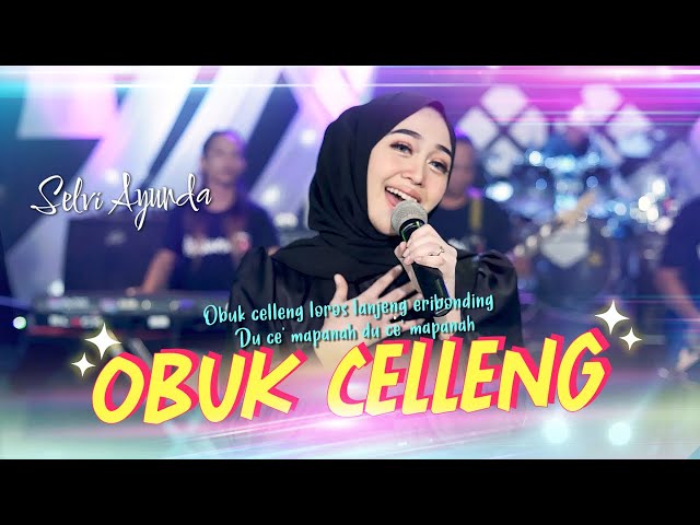 Obuk Celleng - Selvi Ayunda (Official Live Music) class=