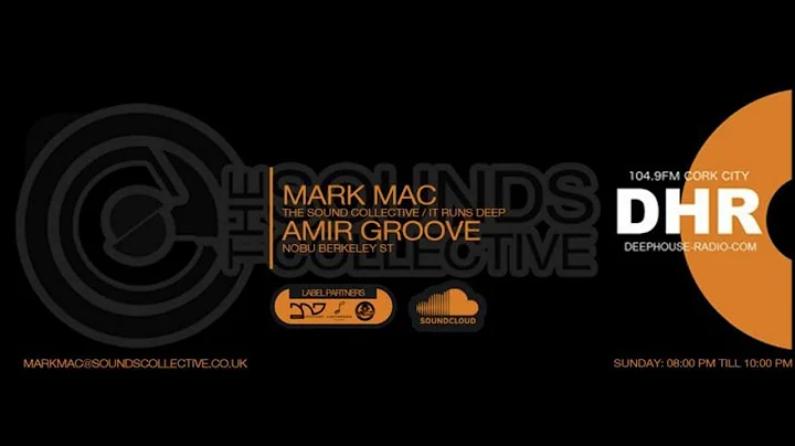 The Sounds Collective with Mark Mac ft Amir Groove...