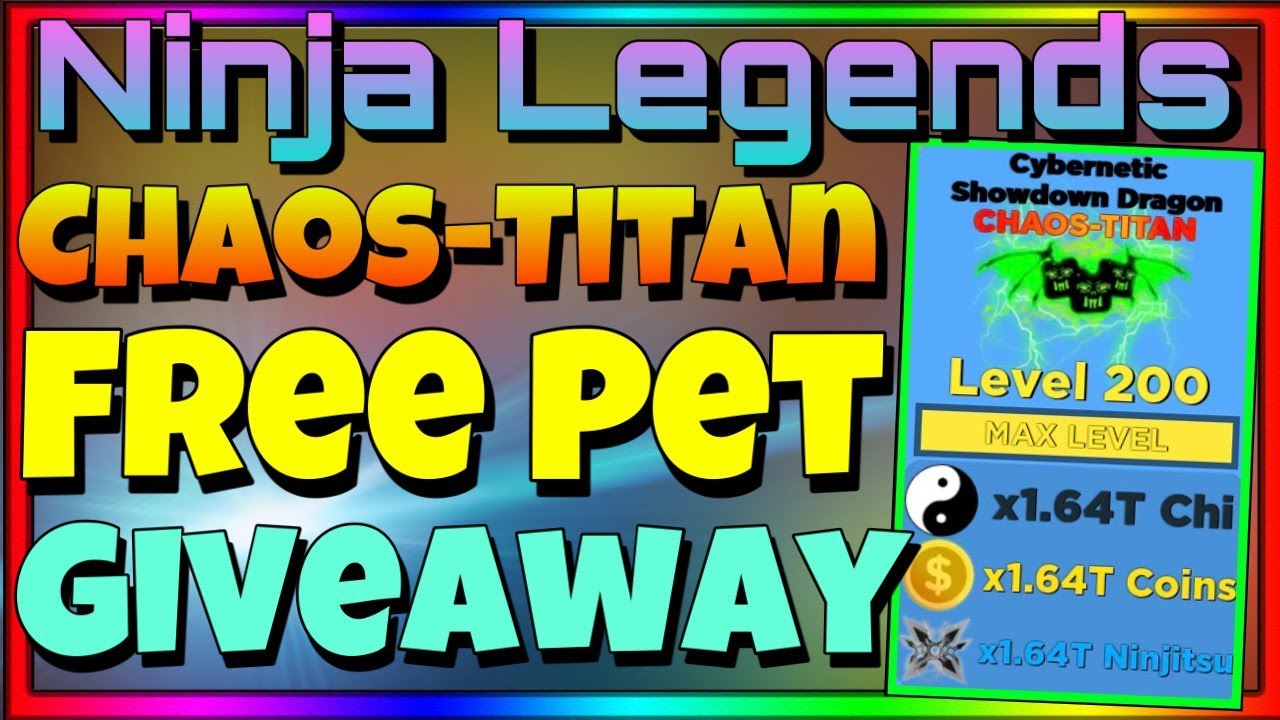 Chaos Titans Ninja Legends Free Pet Giveaway Everyone Wins Just Join Roblox Live Youtube - free chaos titans pets ninja legends roblox giveaway